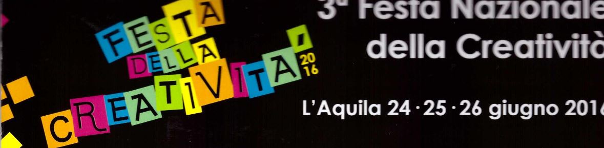 L’Aquila: Festa nazionale della creatività