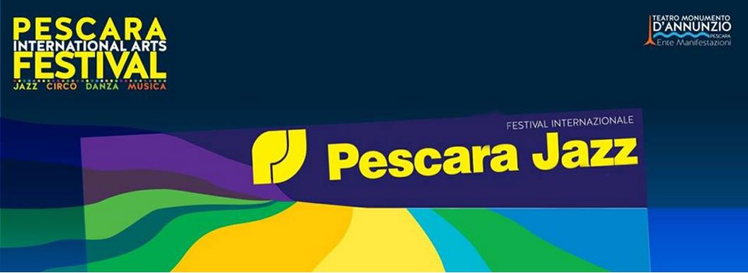 Musica: domani prende il via Pescara Jazz