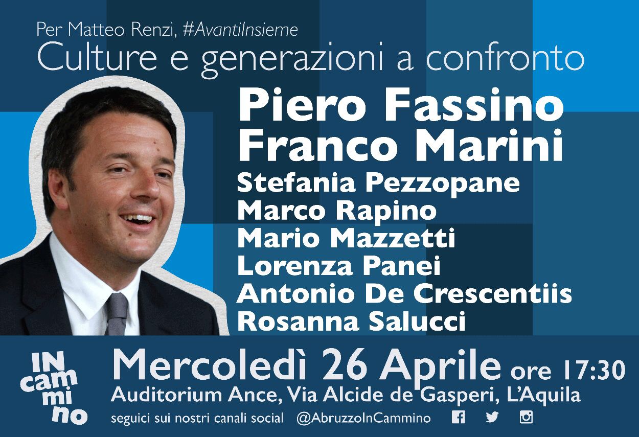 All’Aquila per Renzi, Fassino e Marini. Confronto tra culture e generazioni diverse unite nel PD
